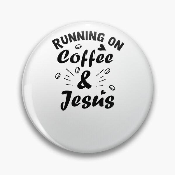 Item preview, Running On Coffee and Jesus Quote Christian designed and sold by Mytoonsquad.