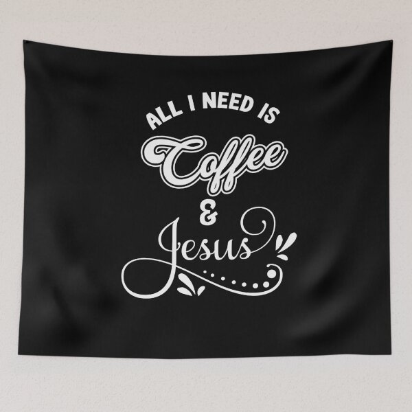 Item preview, All I Need Is Jesus And Coffee Christian designed and sold by Mytoonsquad.