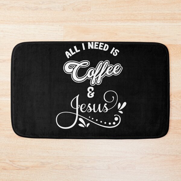 Item preview, All I Need Is Jesus And Coffee Christian designed and sold by Mytoonsquad.
