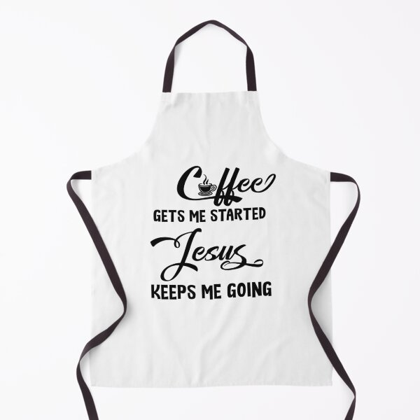 Item preview, Coffee Gets Me Started Jesus Keeps Me Going designed and sold by Mytoonsquad.