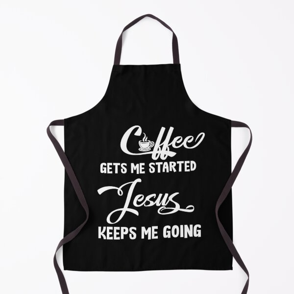 Item preview, Coffee Gets Me Started Jesus Keeps Me Going designed and sold by Mytoonsquad.