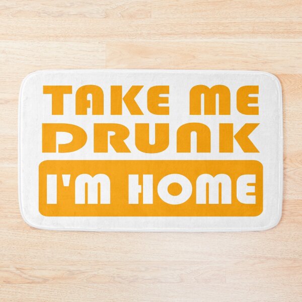 Item preview, Take Me Home I'm Drunk designed and sold by Noverda Nawarizka Prabowo.