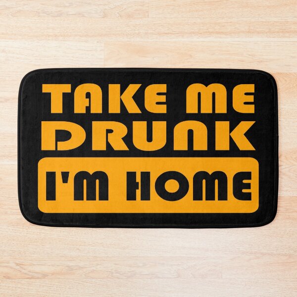 Item preview, Take Me Home I'm Drunk designed and sold by Noverda Nawarizka Prabowo.