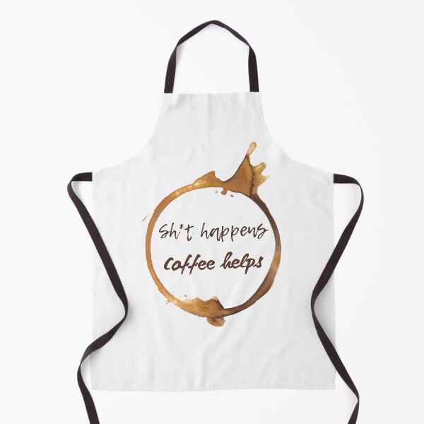 Item preview, Coffee stain design Sh*t happens coffee helps designed and sold by champagnemoment.