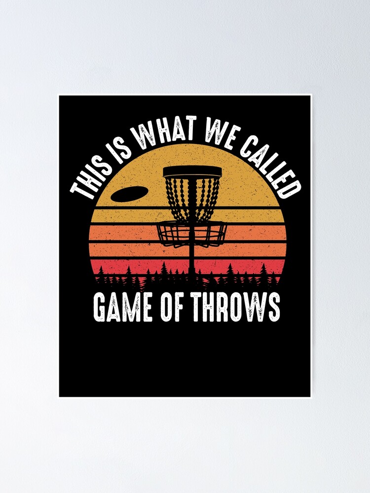 "Game Of Throws Vintage Disc Golf Retro Ultimate Frisbee" Poster for