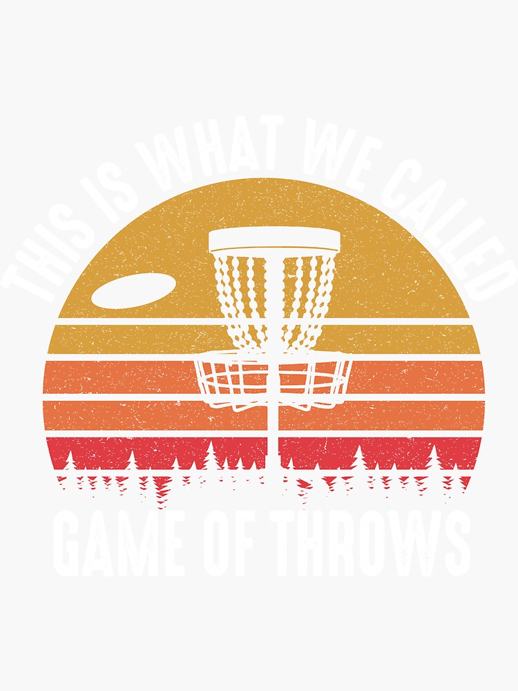 "Game Of Throws Vintage Disc Golf Retro Ultimate Frisbee" Sticker by