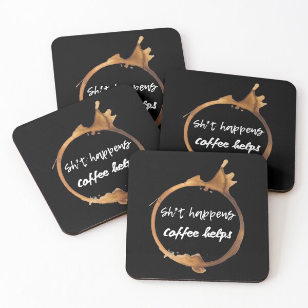 Item preview, Coffee stain Sh*t happens coffee helps designed and sold by champagnemoment.