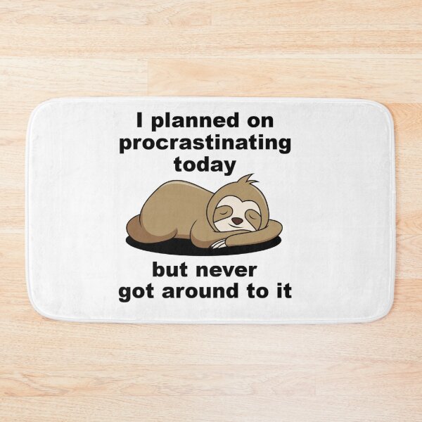 Item preview, I Planned on Procrastinating Sleepy Sloth For Lazy Sloth Lover designed and sold by brooklyntowner.