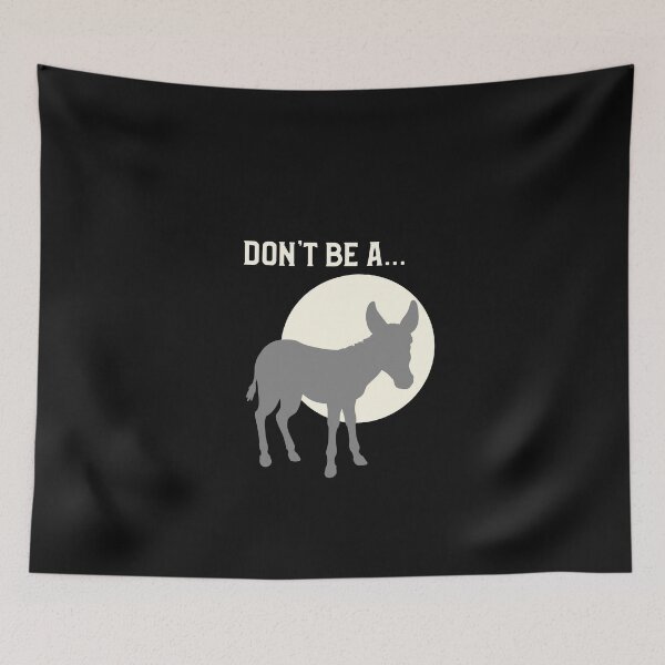 Item preview, Don't be a... designed and sold by TitanRN.