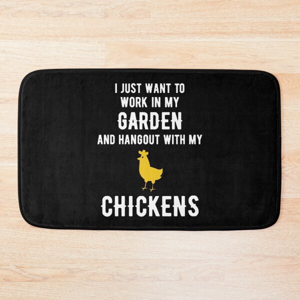 Item preview, I just want to work in my garden and hangout with my chickens designed and sold by kickwear-com.