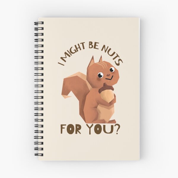Item preview, I MIGHT BE NUTS FOR YOU designed and sold by AndPeace702.