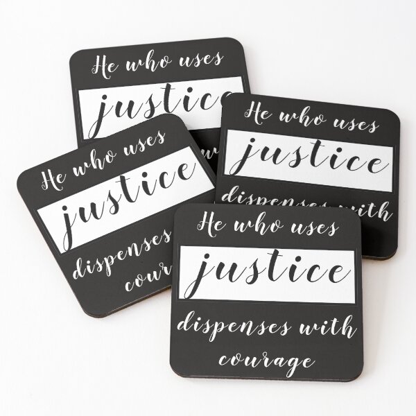Item preview, He who uses justice dispenses with courage designed and sold by Mounir Ameur Ali.