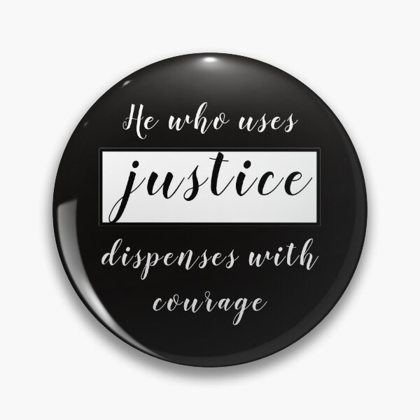Item preview, He who uses justice dispenses with courage designed and sold by Mounir Ameur Ali.