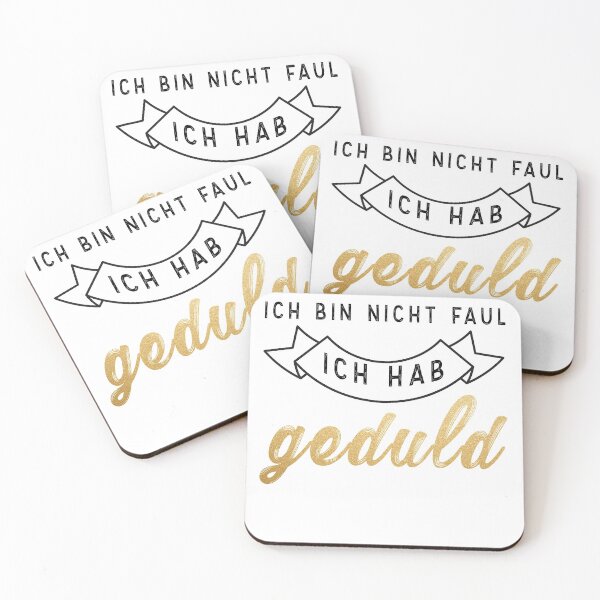 Artikelvorschau, ICH BIN NICHT FAUL ICH HAB GEDULD entworfen und verkauft von Pro tees.