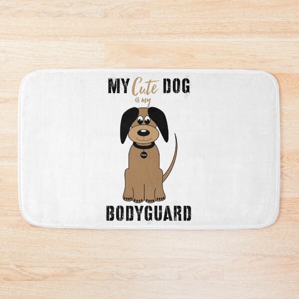 Item preview, MY CUTE DOG IS MY BODYGUARD designed and sold by 30-Merch.