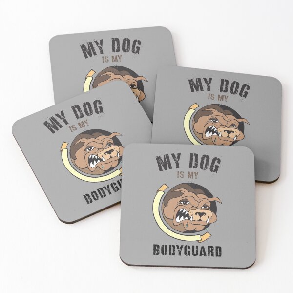 Item preview, MY DOG IS MY BODYGUARD designed and sold by 30-Merch.