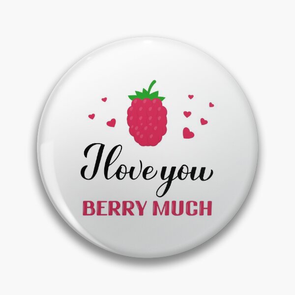 Item preview, I love you berry much pun quote with hand drawn raspberry. designed and sold by LaBelezoka.