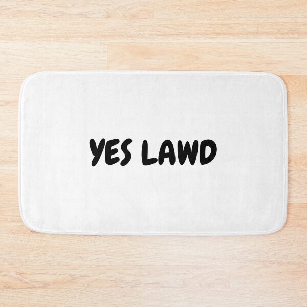 Item preview, YES LAWD designed and sold by simplysharon.
