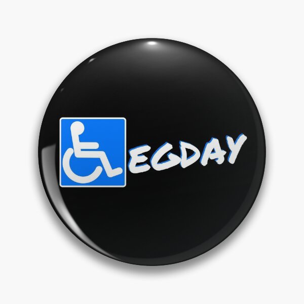 Item preview, LEGDAY DISABLED SIGN designed and sold by HeavyLiftGift.