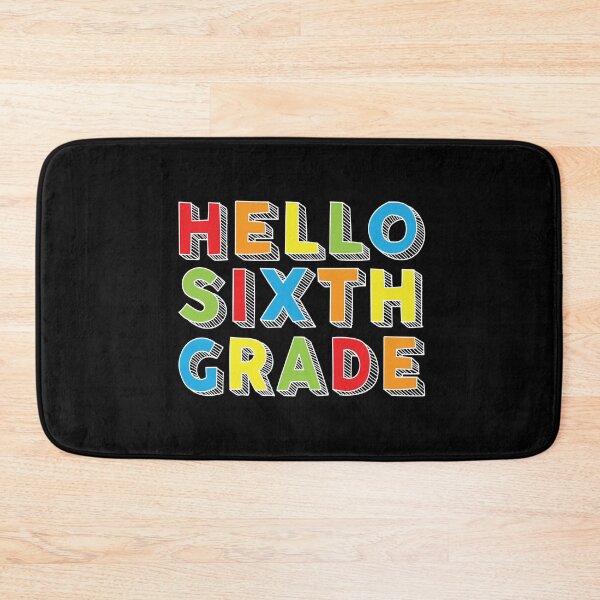 Item preview, Hello Sixth Grade Kids Back To School 6th Grade Team Party graphic designed and sold by Grabitees.