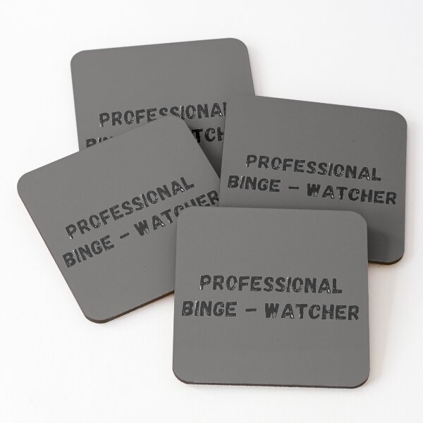Item preview,  Professional Binge Watcher designed and sold by J--Designs.