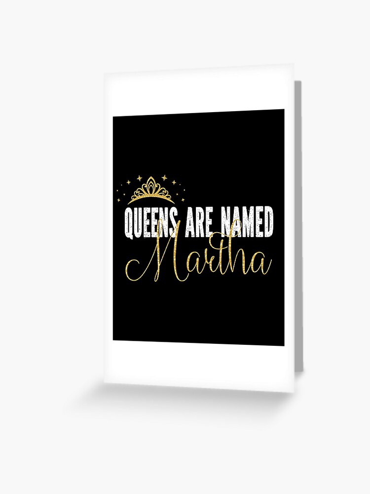 Carte de v ux for Sale avec l uvre Queens Are Named Martha