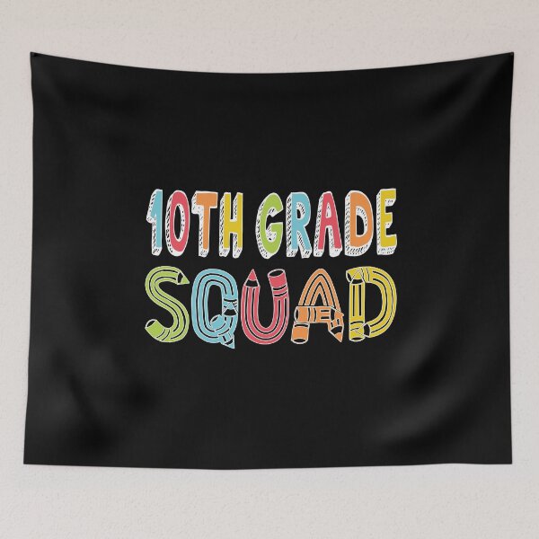 Item preview, 10th Grade Squad Back To School Tenth Grade Team Party graphic designed and sold by Grabitees.