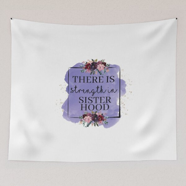 Item preview, Strength in Sisterhood designed and sold by Tender Flower Clothing.