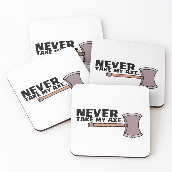 Item preview, ClashOfClans : NEVER take my axe. designed and sold by Store Of Creations.