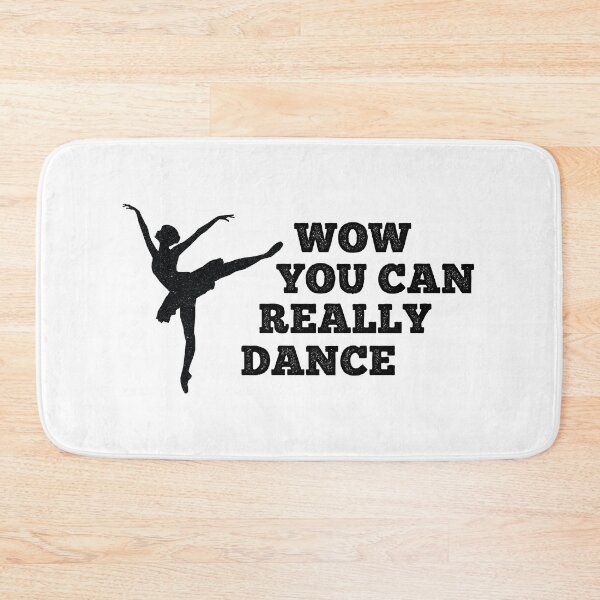 Item preview, Wow you can really dance designed and sold by metin1331.