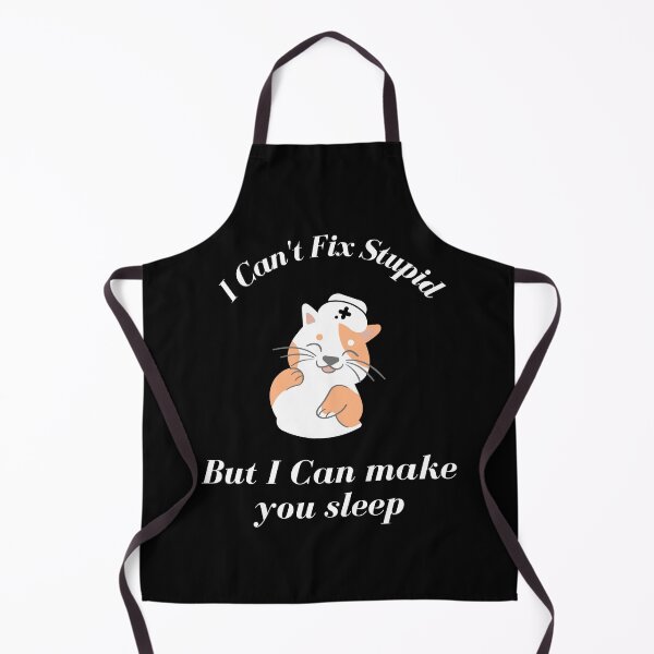 Item preview, Anesthetist nurses can't fix stupid but can make you sleep designed and sold by chi vana.
