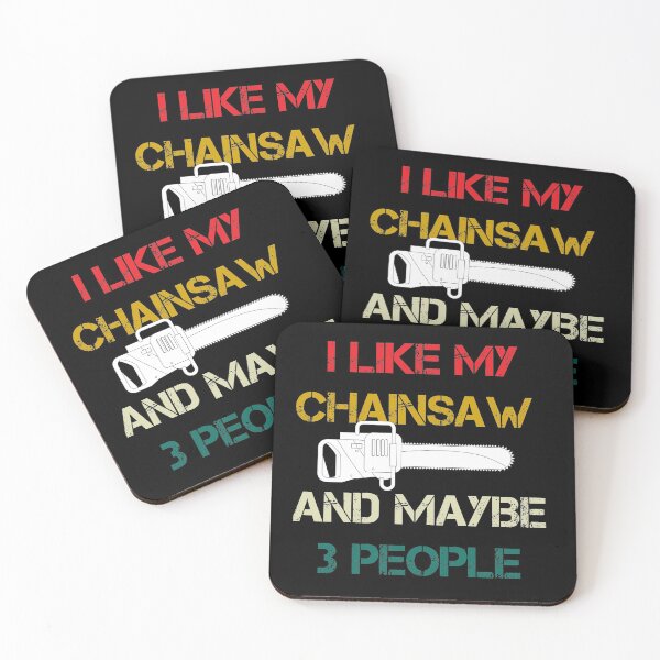 Item preview, Funny Arborist Gift - I Like My Chainsaw And Maybe 3 People - Chainsaw Quote Vintage designed and sold by WhiteTears.