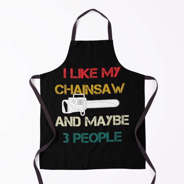 Item preview, Funny Arborist Gift - I Like My Chainsaw And Maybe 3 People - Chainsaw Quote Vintage designed and sold by WhiteTears.