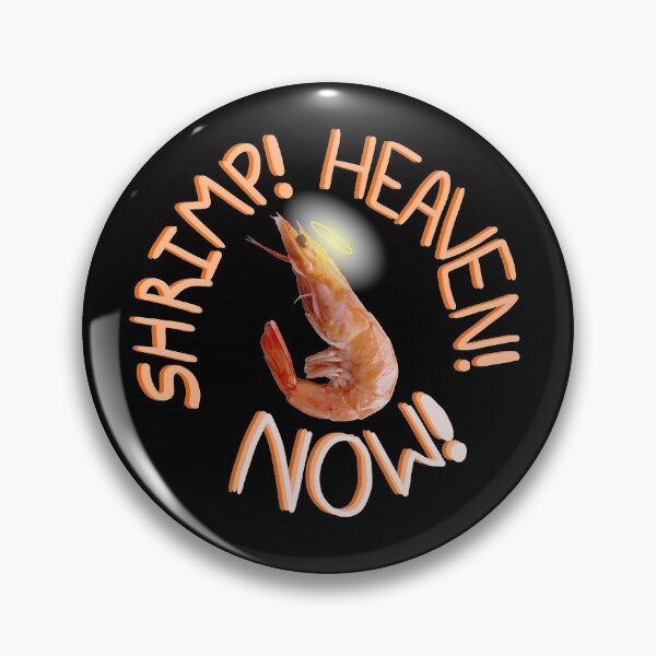 Item preview, Shrimp Heaven NOW designed and sold by bananabreadbaby.