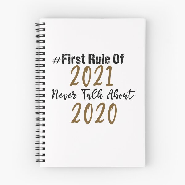 Item preview, First rule of 2021 never talk about 2020 - Funny Social Distancing Gift Ideas  designed and sold by biigshow.