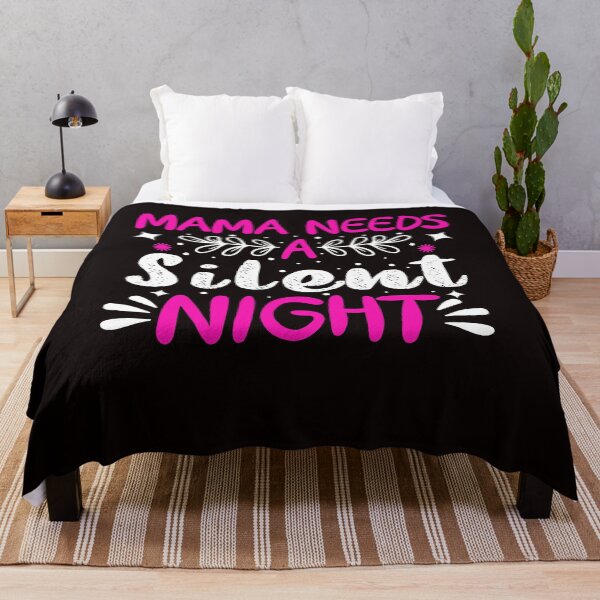 Item preview, mama needs a silent night funny mom gift designed and sold by Majesticoo.