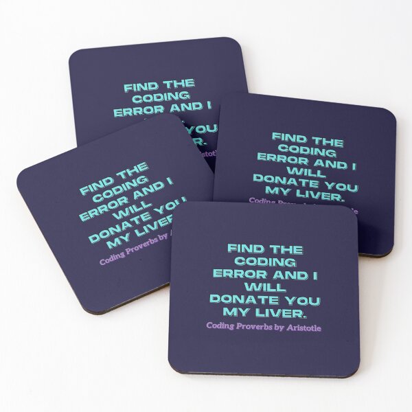 Item preview, Find the Coding Error and I will donate you my liver --Funny Proverbs by Aristotle--  designed and sold by TheShahinDesign.