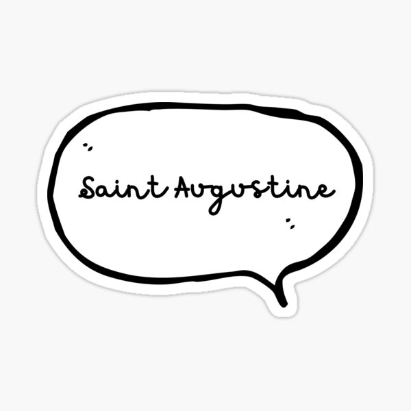 Item preview, Saint Augustine - Hand-write Hand-drawn Speech Bubble designed and sold by CityCollection.