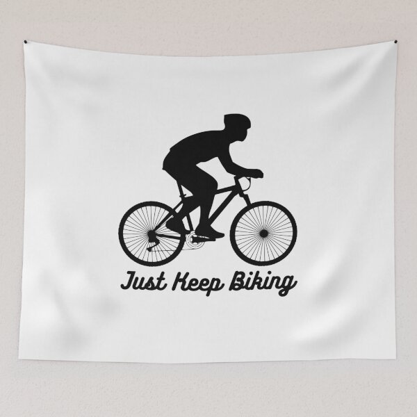 Item preview, Just Keep Biking designed and sold by AmberSiraj.