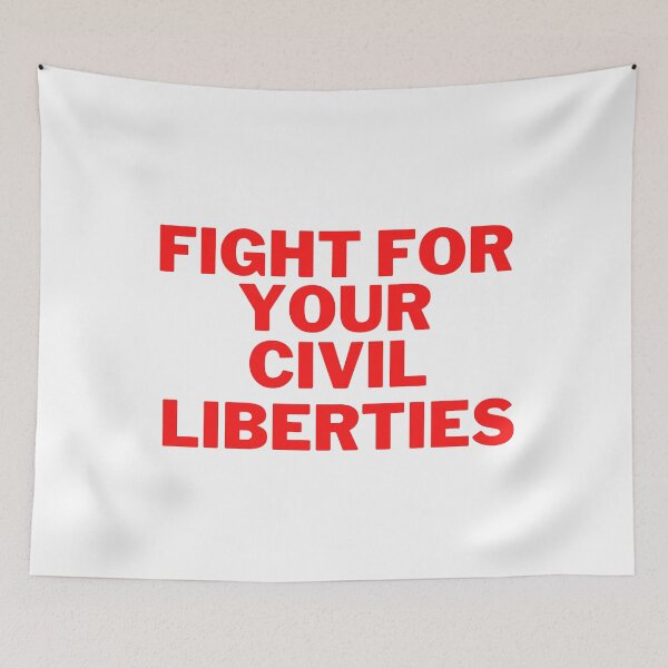 Item preview, Fight for your Civil Liberties designed and sold by TheRightHonMP.