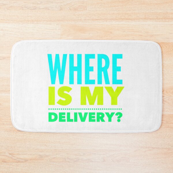 Item preview, Where Is My Delivery?, builders delivery driver, builders delivery driver, where is my stuff designed and sold by HomeConscious.