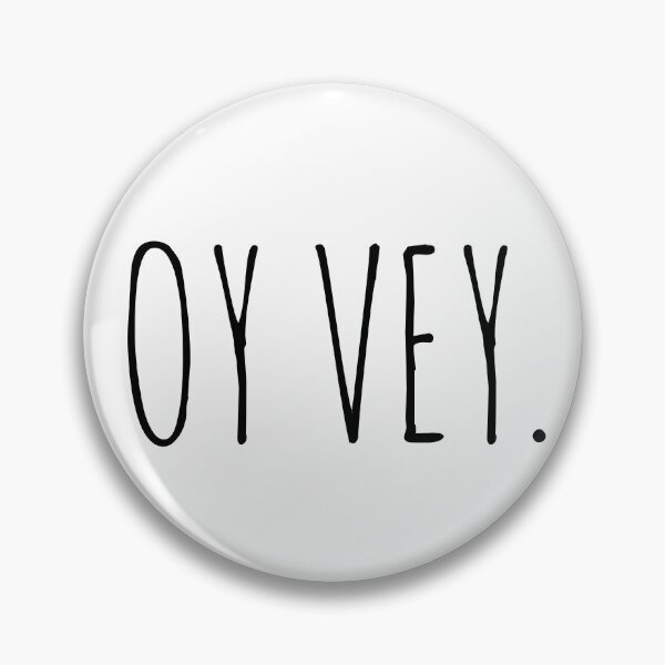 Item preview, OY VEY. designed and sold by MadEDesigns.