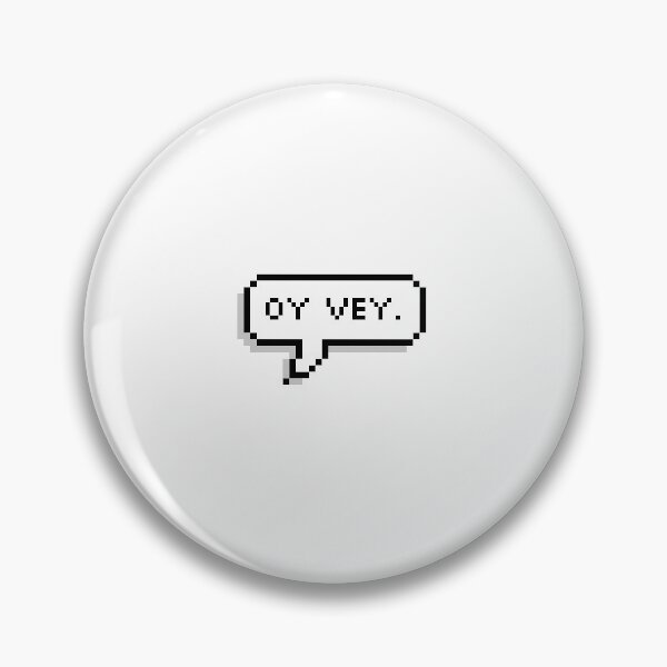 Item preview, oy vey designed and sold by MadEDesigns.