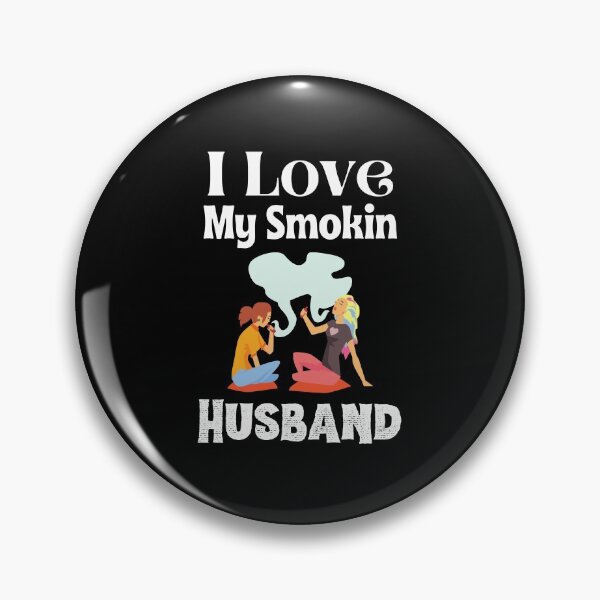 Item preview, I Love my smokin Husband,I Love My Smokin Hot Wife,Funny Gift Idea designed and sold by piskwi.