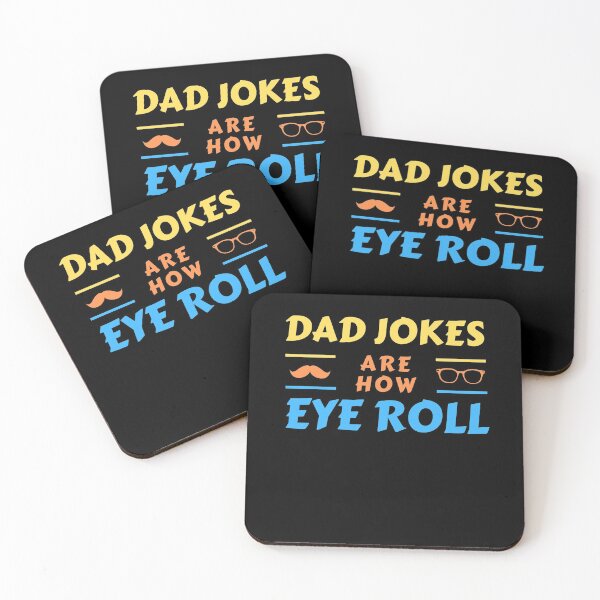 Item preview, DAD JOKES ARE HOW EYE ROLL designed and sold by MyTrendStore.