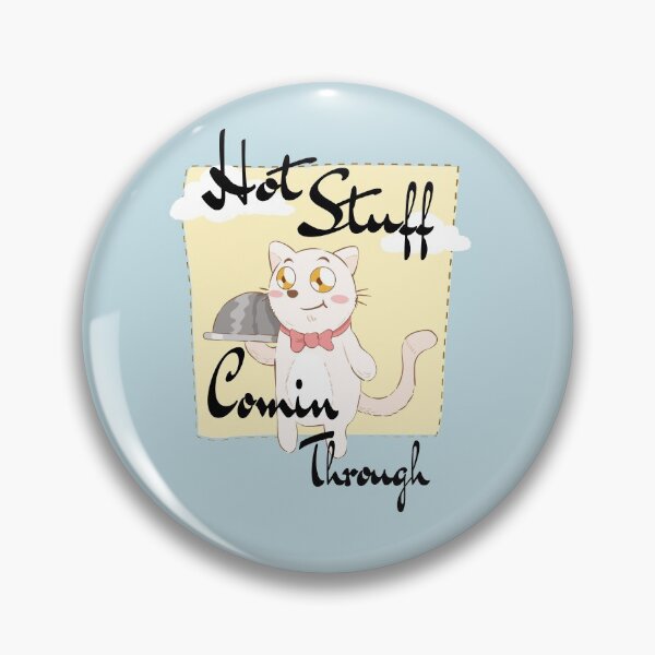 Item preview, Hot Stuff Comin Through Design designed and sold by Paula Helit.
