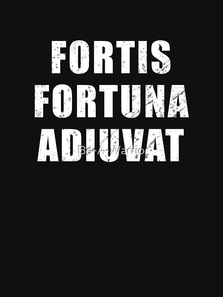 Fortis Fortuna Adiuvat updated - Fortis Fortuna Adiuvat