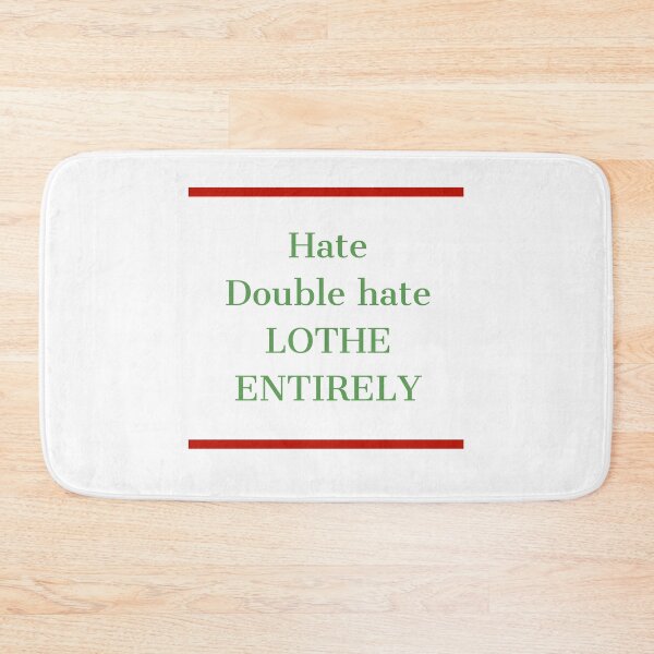 Item preview, Hate, double hate, lothe entirely designed and sold by All-for-All.