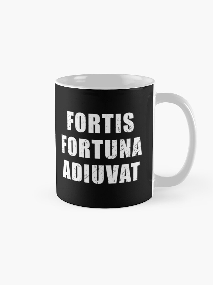Fortis Fortuna Adiuvat - Latin proverb' Mug