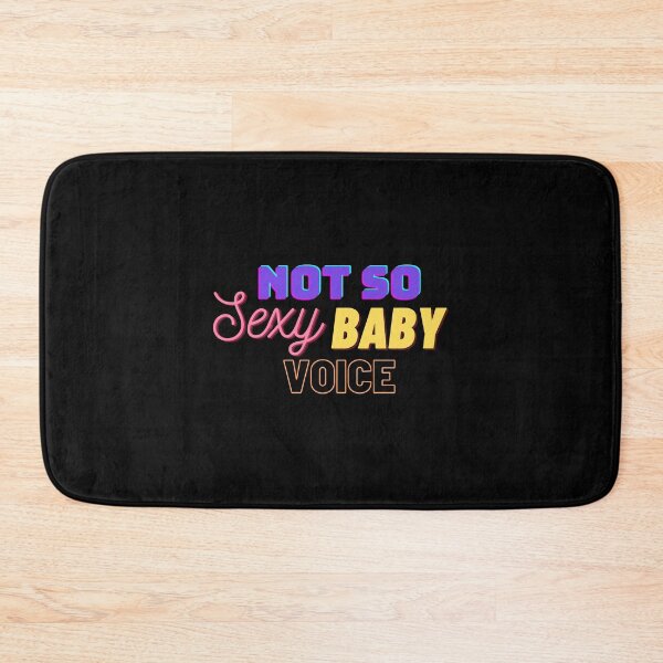 Item preview, Sexy Baby Voice designed and sold by Garalama.